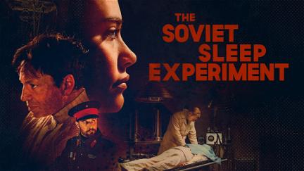 The Soviet Sleep Experiment poster