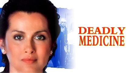 Deadly Medicine poster