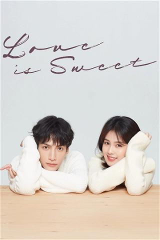 Love Is Sweet poster