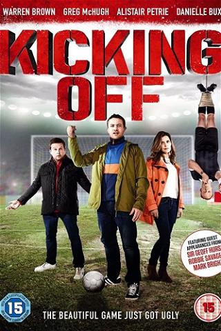 Kicking Off poster