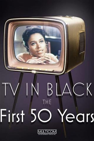TV in Black: The First Fifty Years poster
