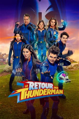 Le Retour Des Thunderman poster