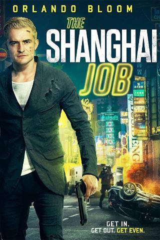 The Shanghai Job poster