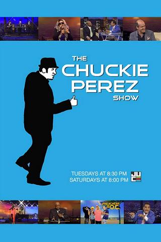 The Chuckie Perez Show poster