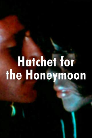 Hatchet for the Honeymoon poster