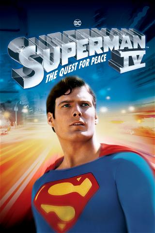 Superman IV: The Quest for Peace poster