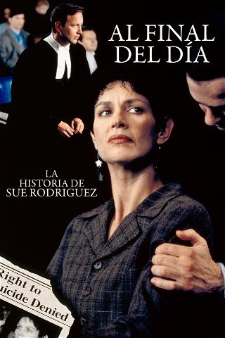 Al final del día: La historia de Sue Rodriguez poster