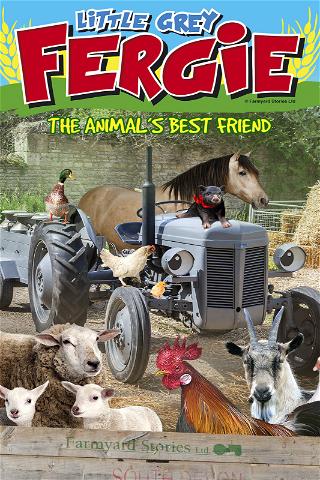 Little Grey Fergie: The Animal's Best Friend poster