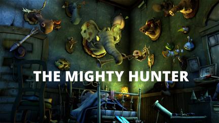 The Mighty Hunter poster