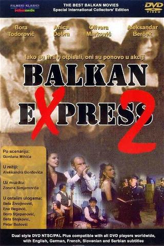 Balkan Express 2 poster