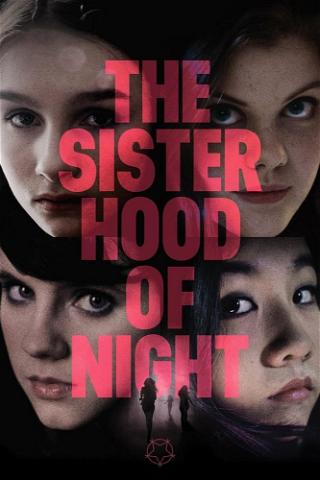 The Sisterhood of Night poster