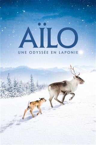 Aïlo: Une odyssée en Laponie poster