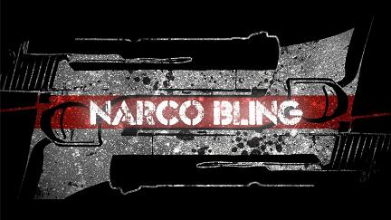 Narco Bling poster