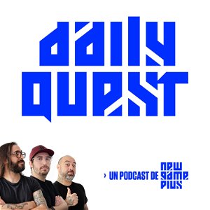 Daily Quest: Un podcast de New Game Plus poster