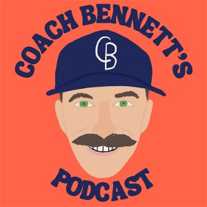 Coach Bennett's Podcast poster