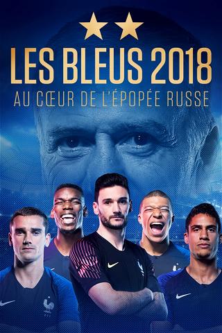 Les Bleus 2018, The Russian Epic poster