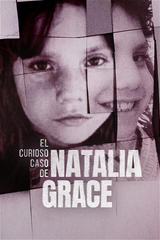 El curioso caso de Natalia Grace poster