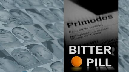 Bitter Pill: Primodos poster