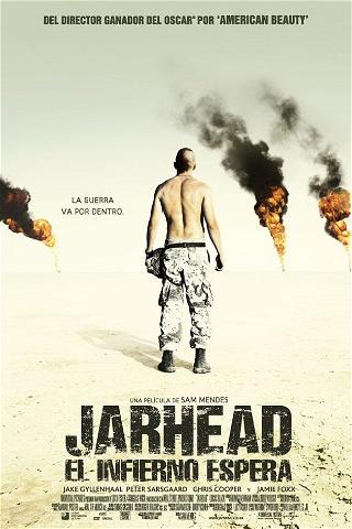 Jarhead, el infierno espera poster