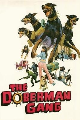 The Doberman Gang (1972) poster