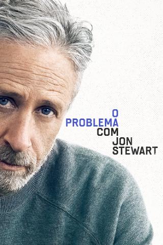 O Problema com Jon Stewart poster