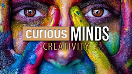 Curious Minds: Creativity poster