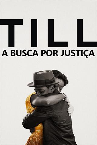 Till: A Busca por Justiça poster
