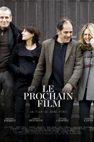 Le Prochain Film poster