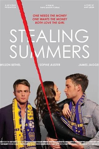 Stealing Summers poster