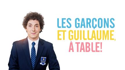 Les Garçons et Guillaume, à table ! poster