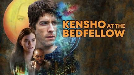 Kensho at the Bedfellow poster