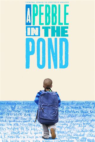 A Pebble in the Pond poster