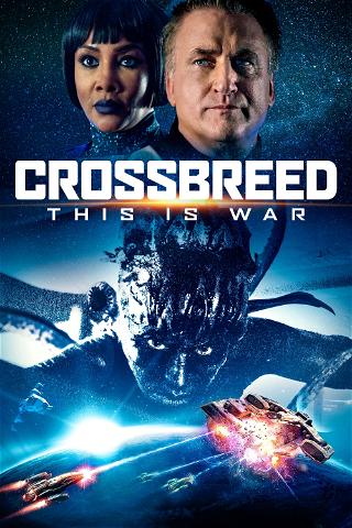Crossbreed - This is War poster