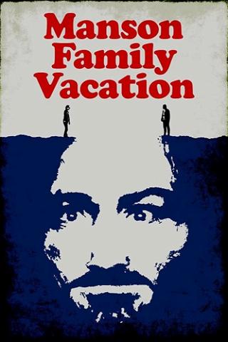 Manson Family Vacation poster