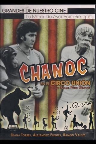Chanoc en el circo unión poster