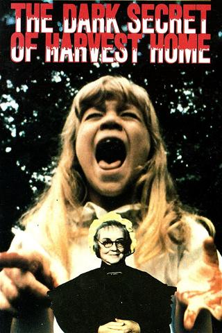 The Dark Secret of Harvest Home poster