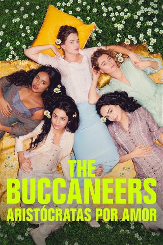 The Buccaneers: aristócratas por amor poster