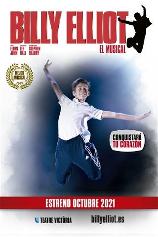 Billy Elliot: El Musical poster