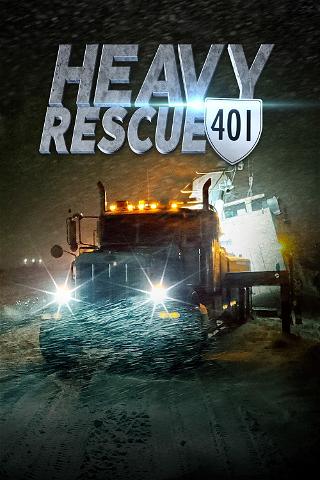 Heavy Rescue: 401 poster