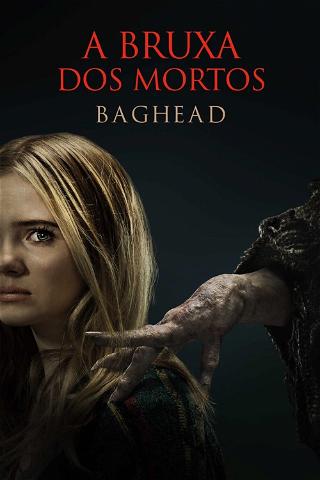 Baghead: A Bruxa dos Mortos poster