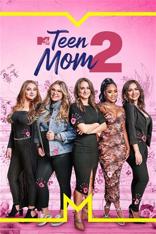 Teen Mom 2 poster