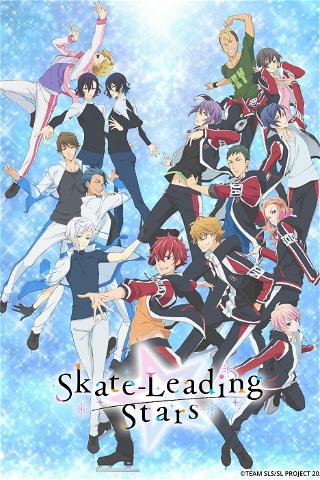 Skate-Leading☆Stars poster