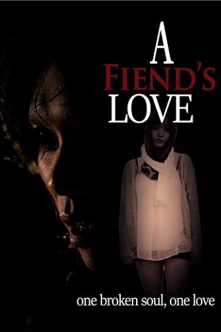 A Fiend's Love poster