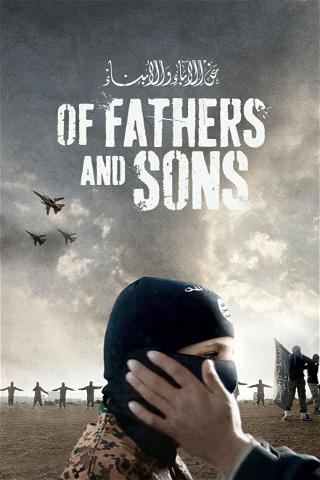 Of Fathers and Sons – Die Kinder des Kalifats poster