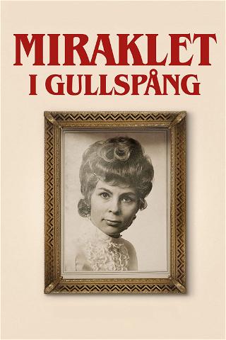 The Gullspång Miracle poster
