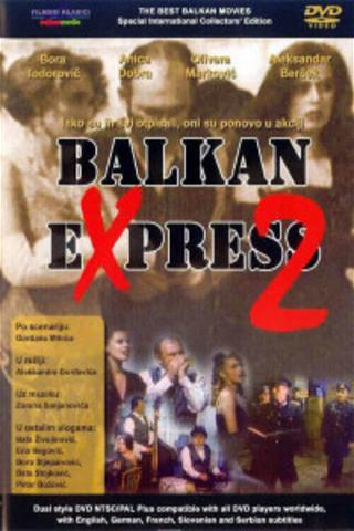 Balkan Express 2 poster