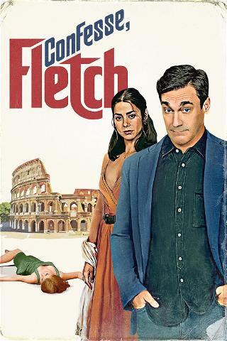 Confesse, Fletch poster