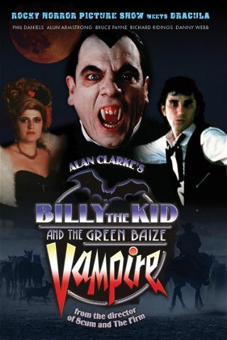 Billy the Kid and the Green Baize Vampire poster