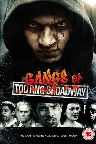 Gangs of Tooting Broadway poster