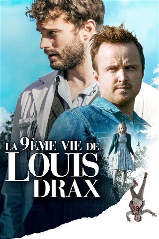 La 9ème Vie de Louis Drax poster